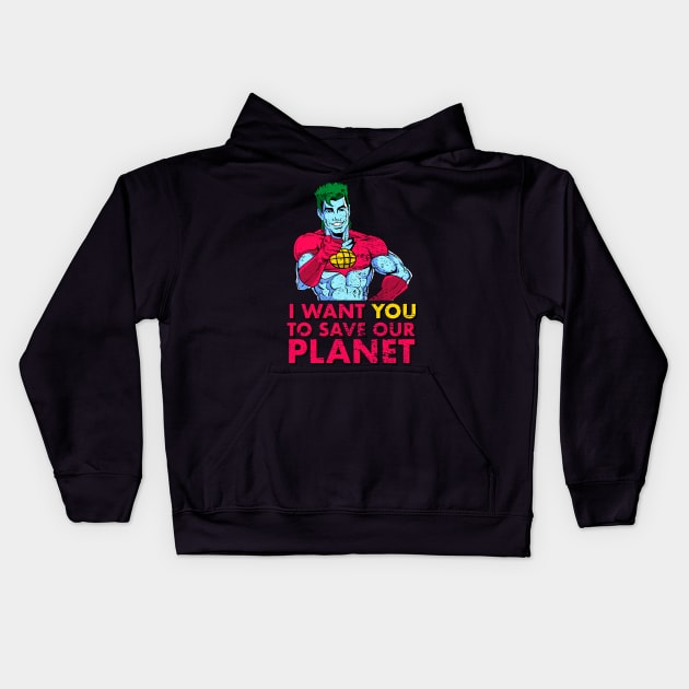 i want you to save our planet Kids Hoodie by Freaks